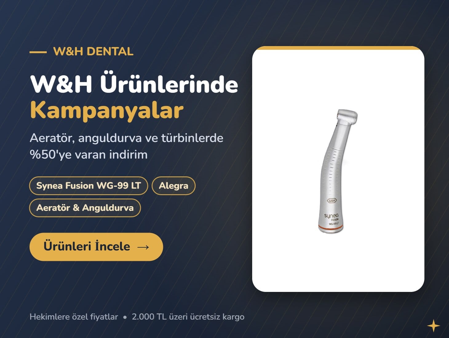 W&H Dental kampanyaları